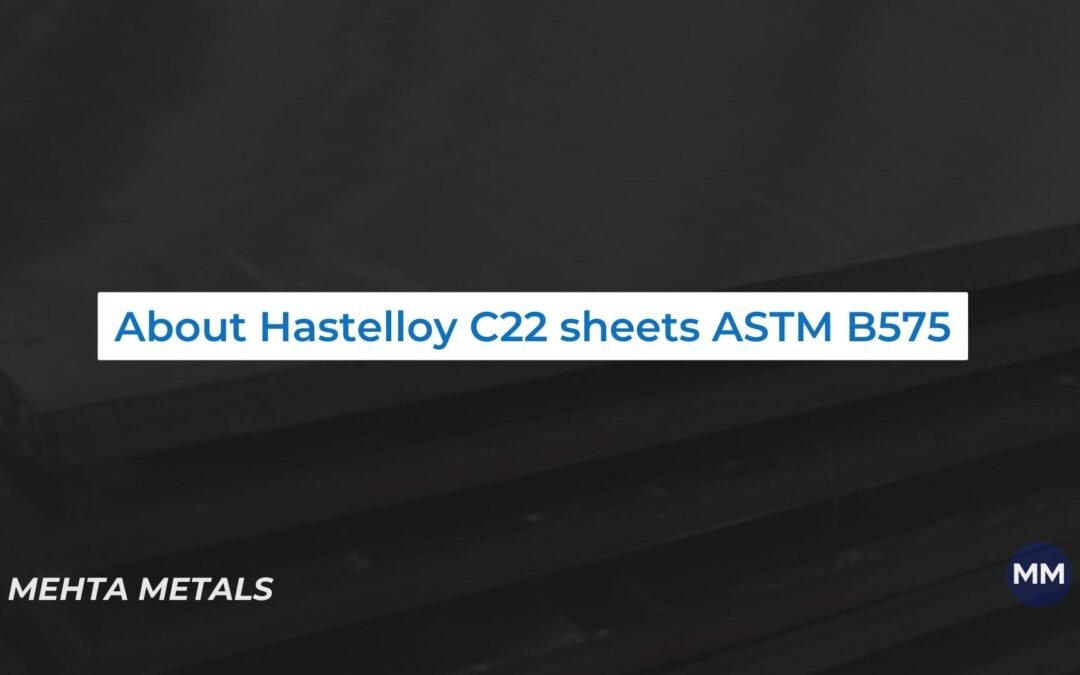 Hastelloy C22 Sheets ASTM B575